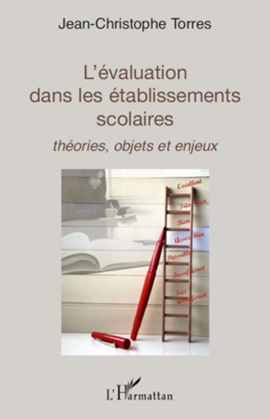 Produktbild: L'&eacute;valuation dans les &eacute;tablissements scolaires