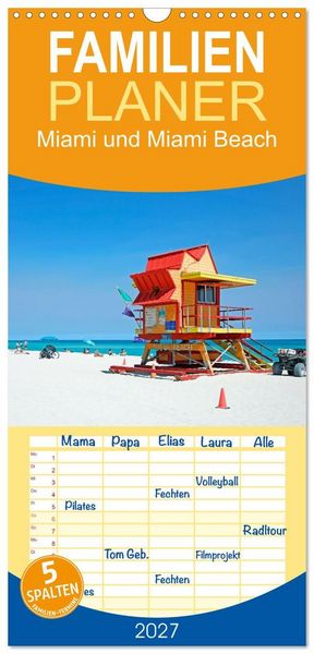 Produktbild: Familienplaner 2027 - Miami und Miami Beach mit 5 Spalten (Wandkalender, 21 x 45 cm) CALVENDO