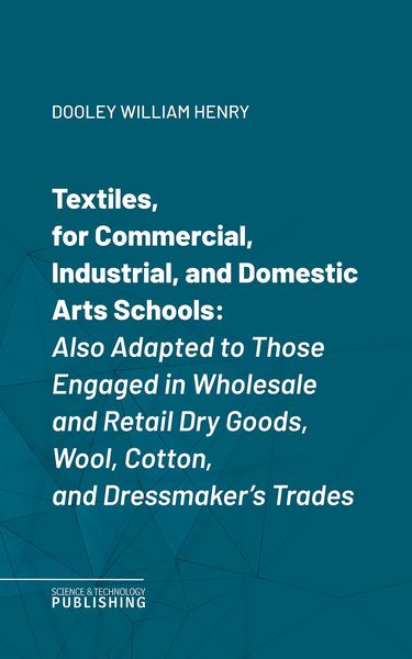 Produktbild: Textiles, for Commercial, Industrial, and Domestic Arts Schools