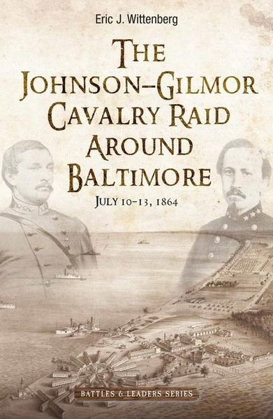 Produktbild: The Johnson-Gilmor Cavalry Raid Around Baltimore
