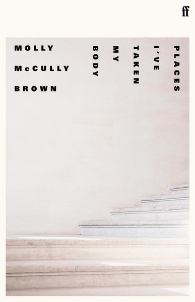 Produktbild: Places I've Taken My Body