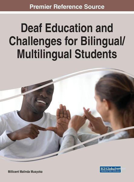 Produktbild: Deaf Education and Challenges for Bilingual/Multilingual Students