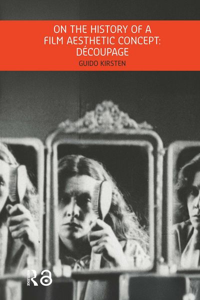 Produktbild: On the History of a Film Aesthetic Concept: D&eacute;coupage