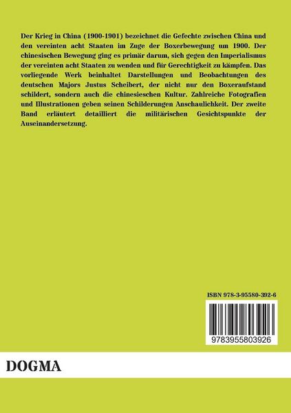 Produktbild: Der Krieg in China 1900 - 1901 nebst einer Beschreibung der Sitten, Gebr&auml;uche und Geschichte des Landes