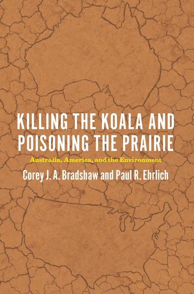 Produktbild: Killing the Koala and Poisoning the Prairie