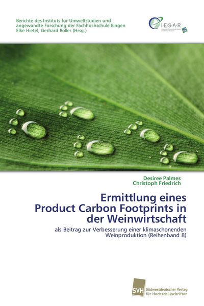 Produktbild: Ermittlung eines Product Carbon Footprints in der Weinwirtschaft