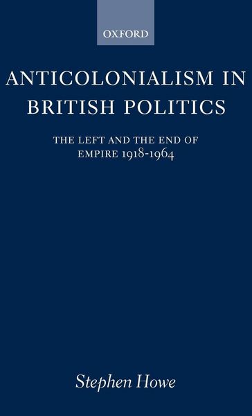 Produktbild: Anticolonialism in British Politics