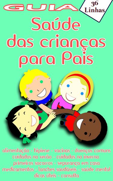 Produktbild: Guia 36 - de sa&uacute;de das crian&ccedil;as para pais