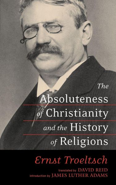 Produktbild: The Absoluteness of Christianity and the History of Religions
