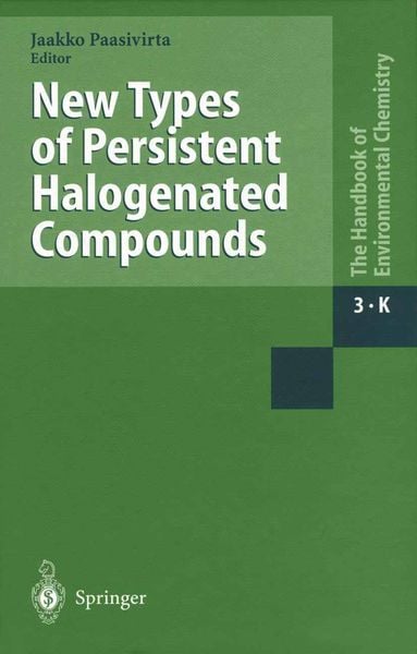 Produktbild: New Types of Persistent Halogenated Compounds
