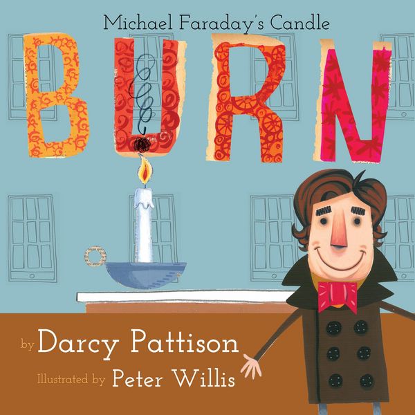 Produktbild: Burn: Michael Faraday's Candle (MOMENTS IN SCIENCE, #1)