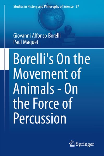 Produktbild: Borelli's On the Movement of Animals - On the Force of Percussion