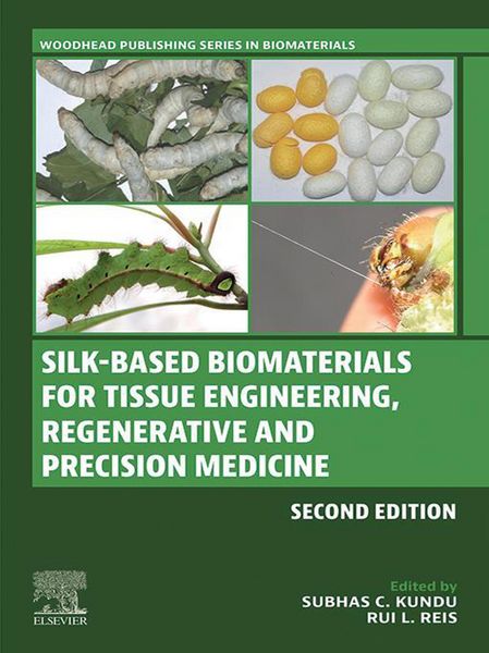 Produktbild: Silk-Based Biomaterials for Tissue Engineering, Regenerative and Precision Medicine