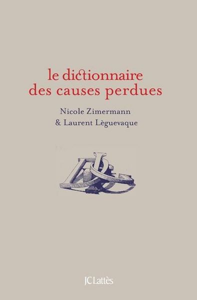 Produktbild: Dictionnaire des causes perdues