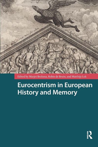 Produktbild: Eurocentrism in European History and Memory