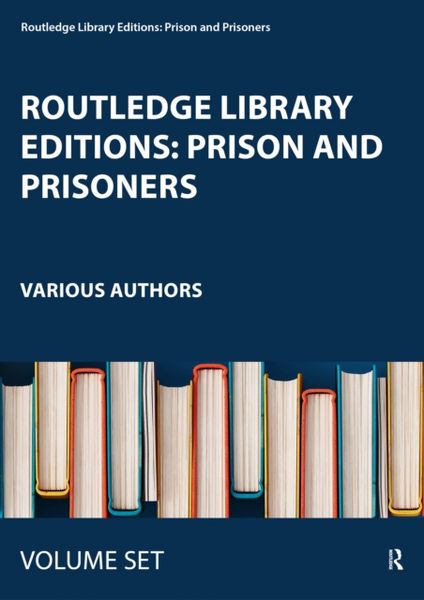Produktbild: Routledge Library Editions: Prison and Prisoners