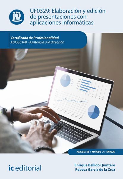 Produktbild: Elaboraci&oacute;n y edici&oacute;n de presentaciones con aplicaciones inform&aacute;ticas. ADGG0108