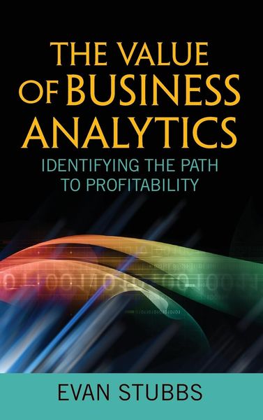 Produktbild: The Value of Business Analytics