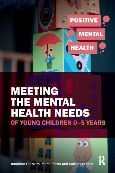 Produktbild: Meeting the Mental Health Needs of Young Children 0-5 Years