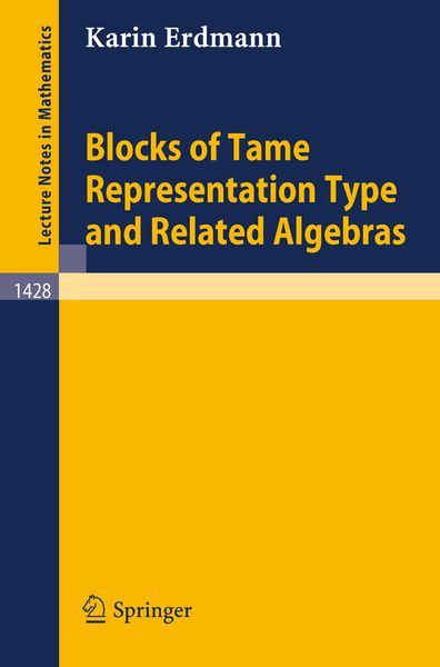 Produktbild: Blocks of Tame Representation Type and Related Algebras