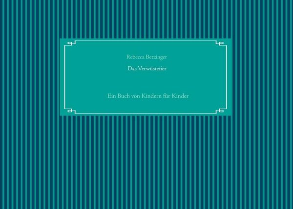 Produktbild: Das Verw&uuml;stetier
