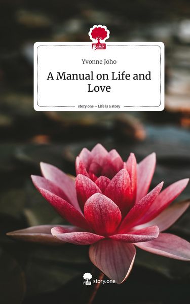 Produktbild: A Manual on Life and Love. Life is a Story - story.one