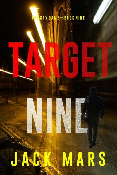 Produktbild: Target Nine (The Spy Game-Book #9)