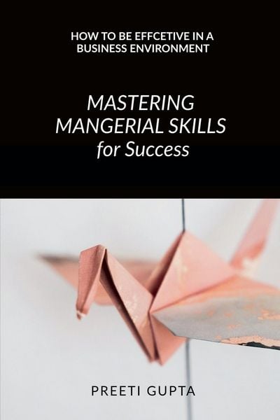 Produktbild: Mastering Managerial Skills for Success