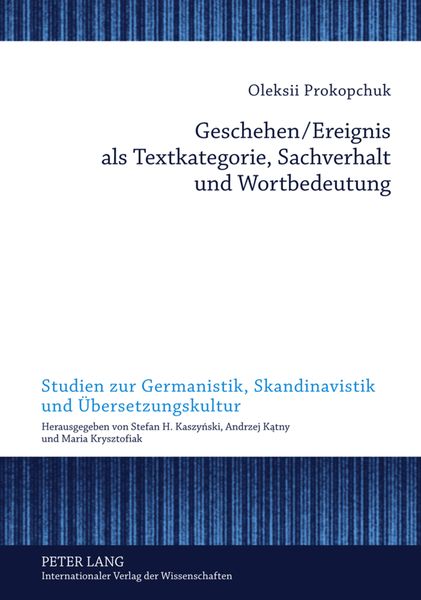 Produktbild: Geschehen/Ereignis als Textkategorie, Sachverhalt und Wortbedeutung