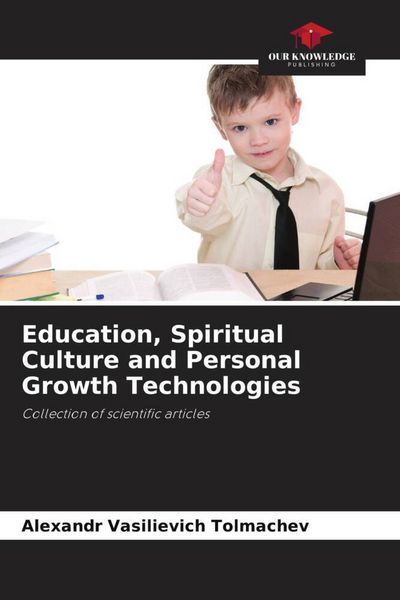 Produktbild: Education, Spiritual Culture and Personal Growth Technologies