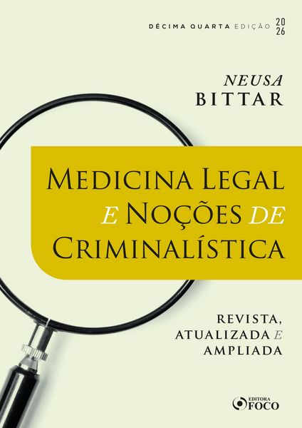 Produktbild: Medicina Legal e No&ccedil;&otilde;es de Criminal&iacute;stica - 14&ordf; Ed - 2026