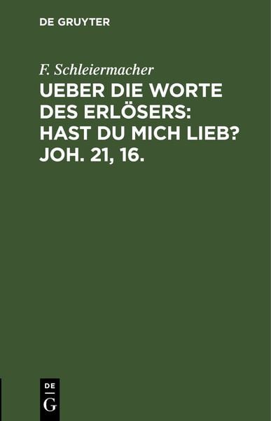 Produktbild: Ueber die Worte des Erl&ouml;sers: Hast Du mich lieb? Joh. 21, 16.