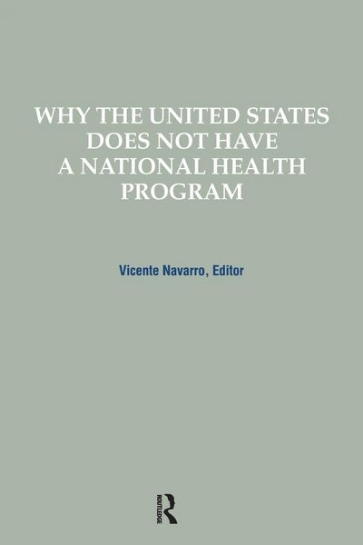 Produktbild: Why the United States Does Not Have a National Health Program