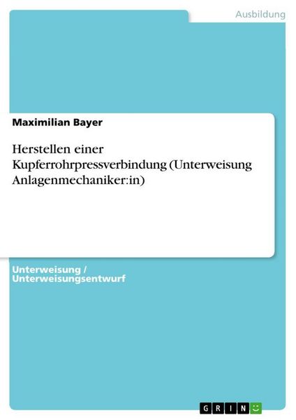 Produktbild: Herstellen einer Kupferrohrpressverbindung (Unterweisung Anlagenmechaniker:in)