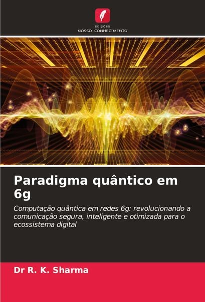 Produktbild: Paradigma qu&acirc;ntico em 6g