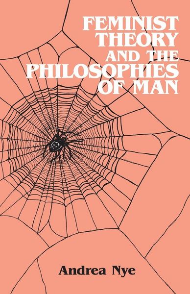 Produktbild: Feminist Theory and the Philosophies of Man