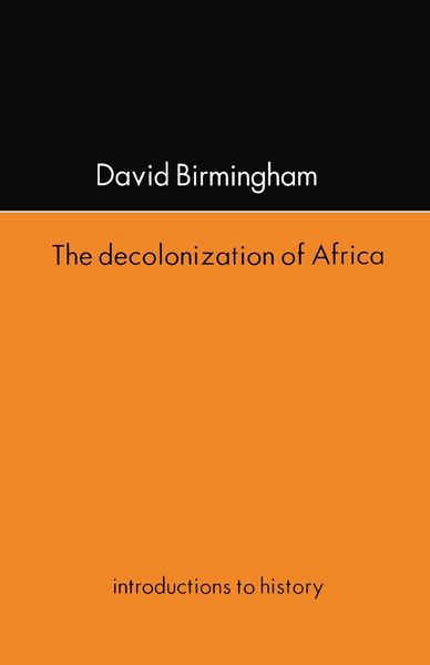 Produktbild: The Decolonization Of Africa