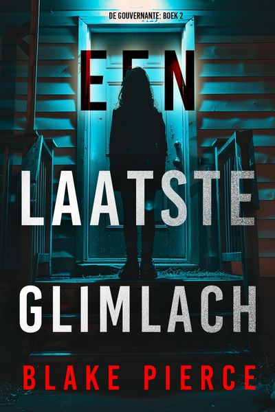 Produktbild: Een Laatste Glimlach (De Gouvernante: Boek 2)