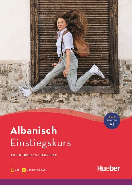 Einstiegskurs Albanisch. Buch mit Audios online, Taschenbuch von Lumnije Jusufi,Isabel Ströhle, Hueber, 978-3-19-025333-3