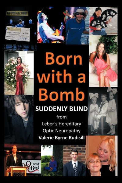 Produktbild: Born with a Bomb Suddenly Blind from Leber's Hereditary Optic Neuropathy
