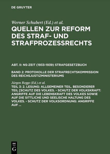 Produktbild: 2. Lesung: Allgemeiner Teil. Besonderer Teil [Schutz des Volkes. - Schutz der Volkskraft: Angriffe auf die Lebenskraft des Volkes sowie auf die sittli