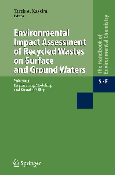 Produktbild: Environmental Impact Assessment of Recycled Wastes on Surface and Ground Waters