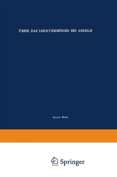Über das Lernvermögen bei Asseln, Taschenbuch von Alice Bock, Springer Berlin, 9783662281246