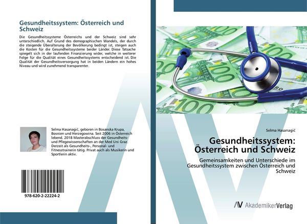 Gesundheitssystem: Österreich und Schweiz, Taschenbuch von Selma Hasanagi¿, AV Akademikerverlag, 9786202222242