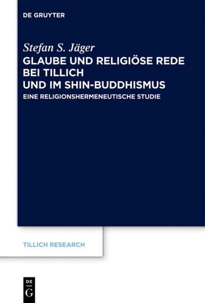 Produktbild: Glaube und Religi&ouml;se Rede bei Tillich und im Shin-Buddhismus