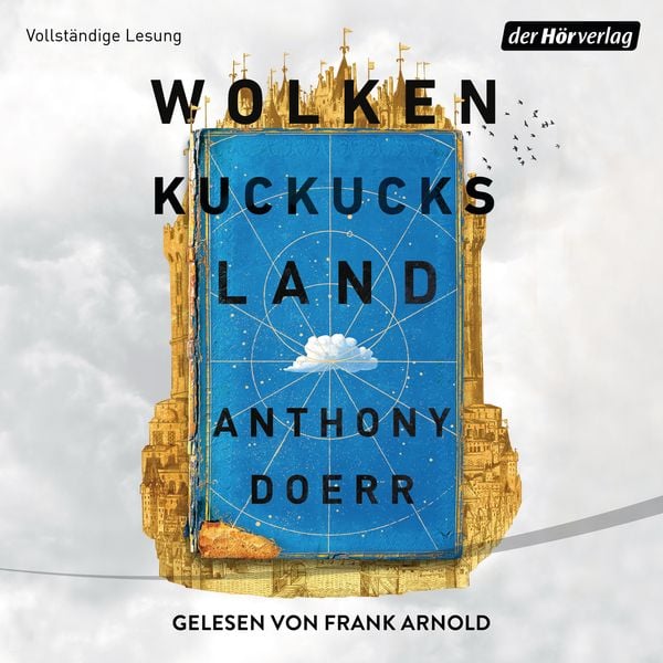 Wolkenkuckucksland - Anthony Doerr, Audio, 9783844545173