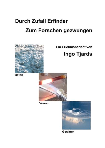 Produktbild: Durch Zufall Erfinder - Zum Forschen gezwungen
