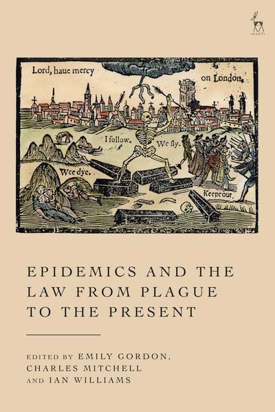 Produktbild: Epidemics and the Law from Plague to the Present