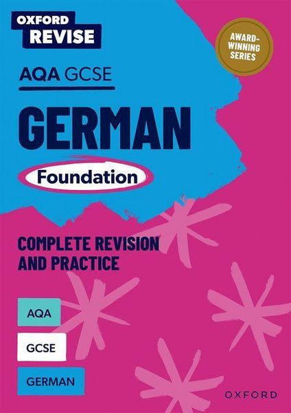 Produktbild: Oxford Revise: AQA GCSE German Foundation Complete Revision and Practice