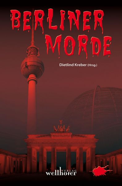 Produktbild: Berliner Morde: Regionalkrimi Berlin Sammelband